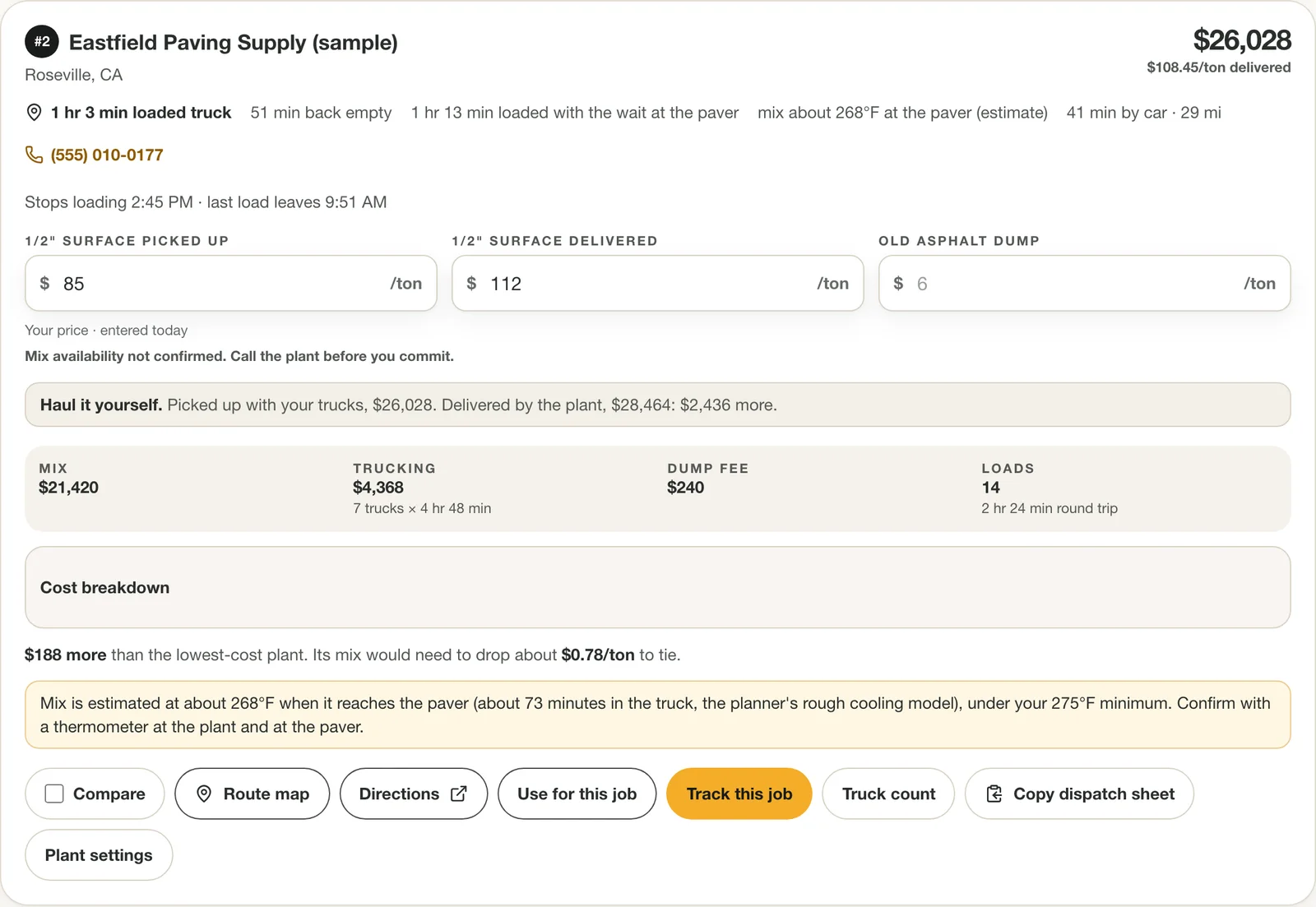 Asphalt plant cost card: picked-up and delivered prices, with mix, trucking, dump fee and loads broken out.
