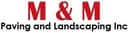 M & M Paving and Landscaping Inc logo