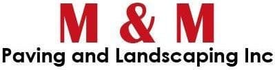 M & M Paving and Landscaping Inc logo